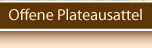 Offene Plateausattel