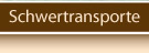 Schwertransporte